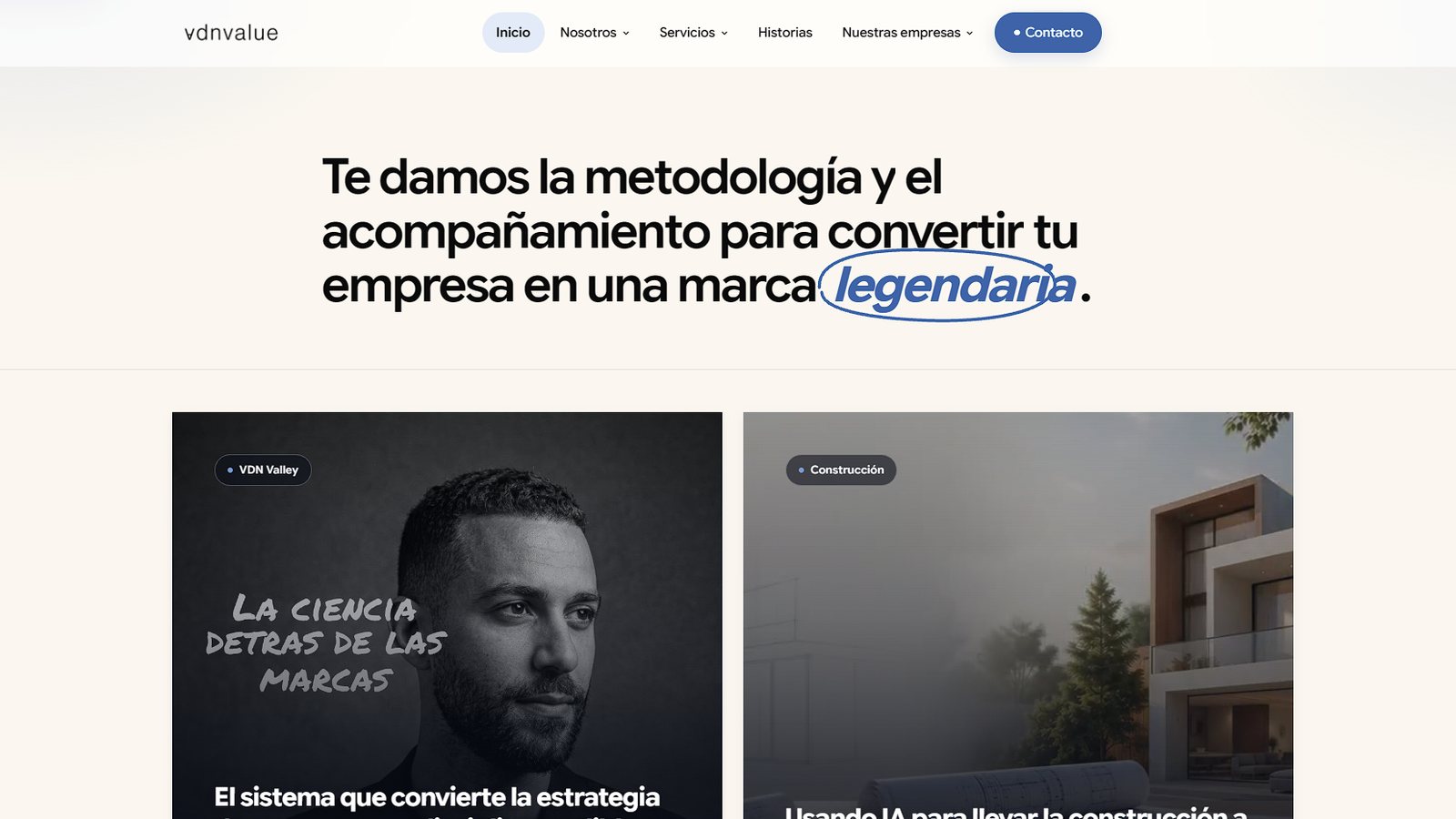 Inicio del sitio de VDN Value: «Te damos la metodología y el acompañamiento para convertir tu empresa en una marca legendaria», con el menú «Nuestras empresas»